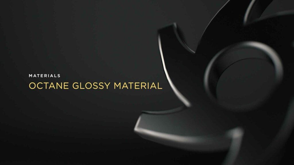 4 Octane Glossy Material