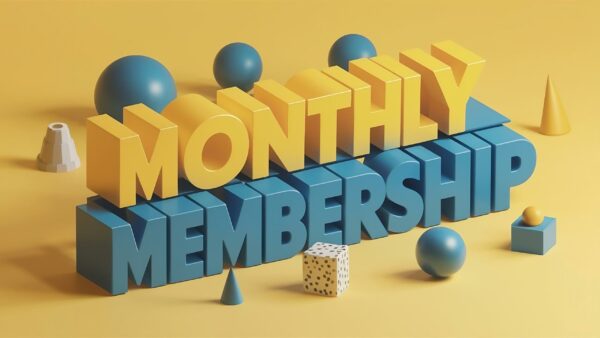 monthly membership